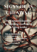 Signs He Is Cheating: The Complete Guide to Recognizing, Confirming & Taking Action
